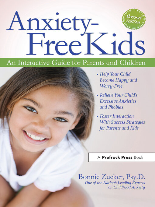 Title details for Anxiety-Free Kids by Bonnie Zucker - Wait list